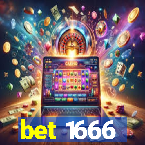 bet 1666